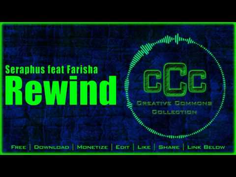 Free Music | Seraphus Feat Farisha - Rewind