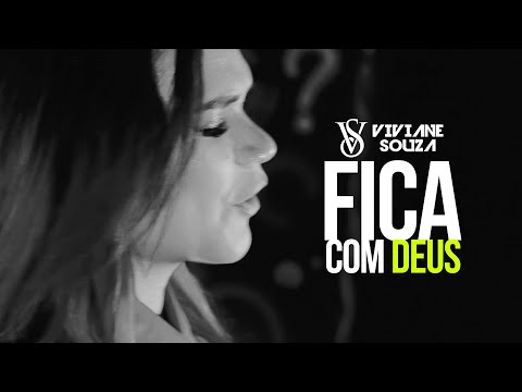 Viviane Souza - Fica com Deus - (#cover )