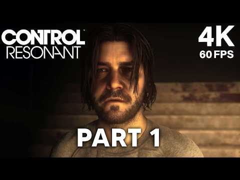Control Resonant Exclusive Gameplay Walkthrough Part 1 - First 30 Minutes (No Commentary) PS5 Pro
