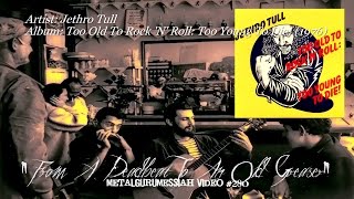From A Deadbeat To An Old Greaser - Jethro Tull (1976) FLAC Remaster HD Video