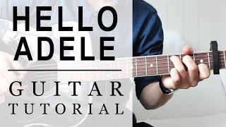 Adele - Hello | FAST Guitar Tutorial | EASY Chords