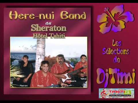 Medley / HERE NUI BAND AU SHERATON HOTEL TAHITI