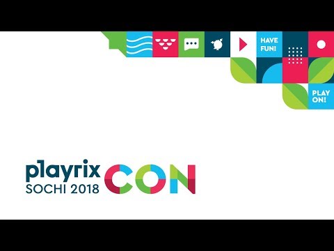 PlayrixCON Sochi 2018