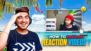 How to Make Reaction Videos, in 3 Simple Steps (HINDI)