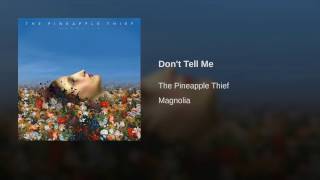 Don't Tell Me