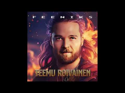Feeniks - Teemu Roivainen