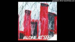 Alone At 3AM – Soldered