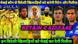 IPL Auction - CSK Foreign Players Release and Retain Player List | Retain Player | Release Players