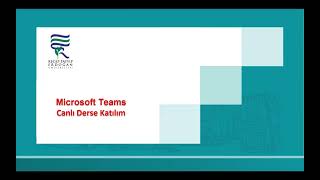 Microsoft Teams Canlı Derse Katılma