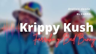 Krippy Kush – Análisis desde el carro – Ariel Santana