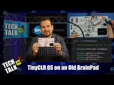 Using TinyCLR OS on an older BrainPad - TechTalk #039