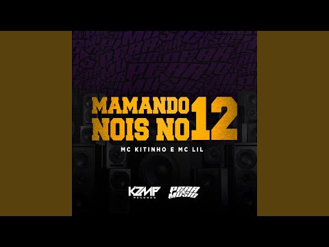 Mamando Nois No 12