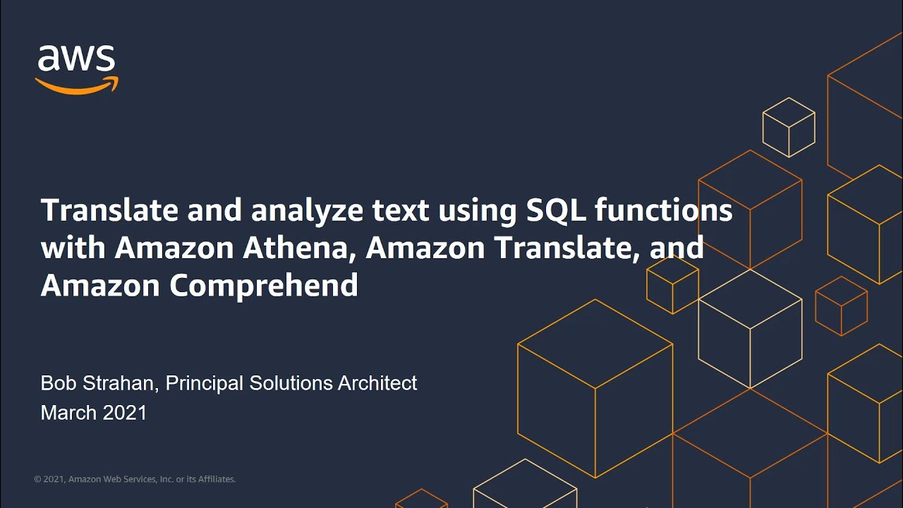 Translate, analyze, and redact text fields using SQL queries in Amazon Athena