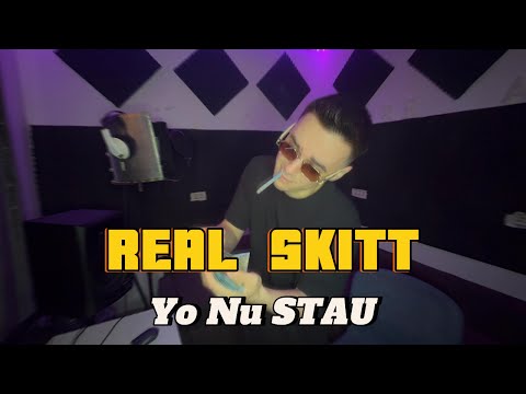 Real Skitt - Yo Nu Stau (Studio Session)