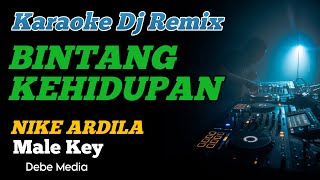 Download lagu Karaoke Bintang Kehidupan Nike Ardila Nada Pria Dj Remix mp3 Download lagu Karaoke Bintang Kehidupan Nike Ardila Nada Pria Dj Remix mp3