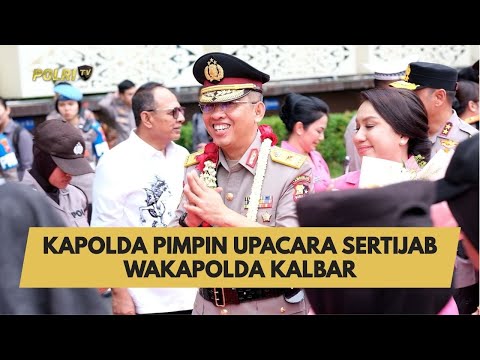 KAPOLDA PIMPIN UPACARA SERTIJAB WAKAPOLDA KALBAR