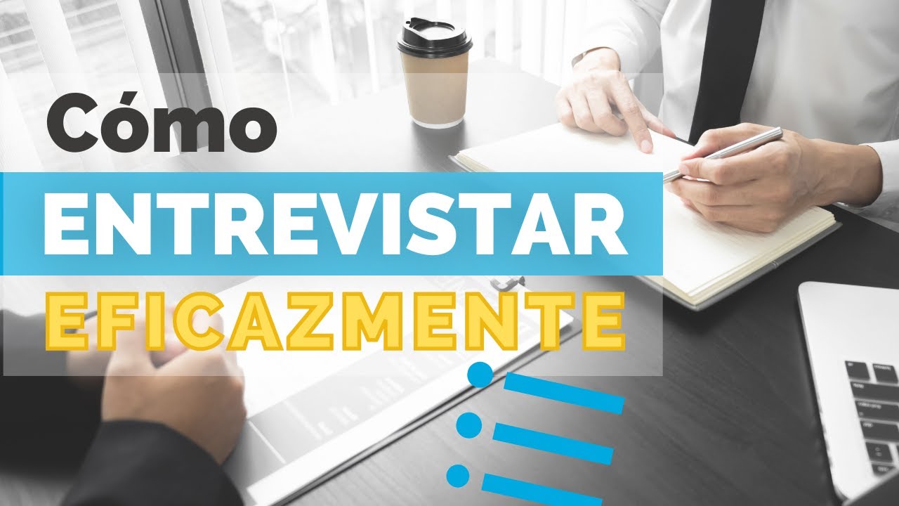 Cómo entrevistar a un candidato