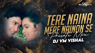 Download lagu Tere Naina Mere Naino Se (Private Mix) | Dj Vm Vishal | RoadShow Special | Dance Mix | Desi Remix | mp3 Download lagu Tere Naina Mere Naino Se (Private Mix) | Dj Vm Vishal | RoadShow Special | Dance Mix | Desi Remix | mp3