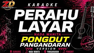 Download lagu PERAHU LAYAR – DIDI KEMPOT | NADA WANITA | PONGDUT VERSION | KARAOKE LIRIK HD mp3