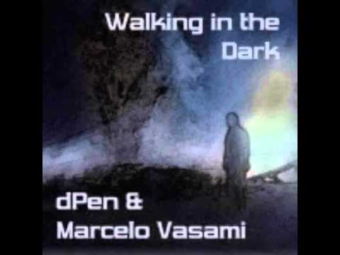 DPEN & MARCELO VASAMI   Walking in the dark Distant fragment fallen sketch