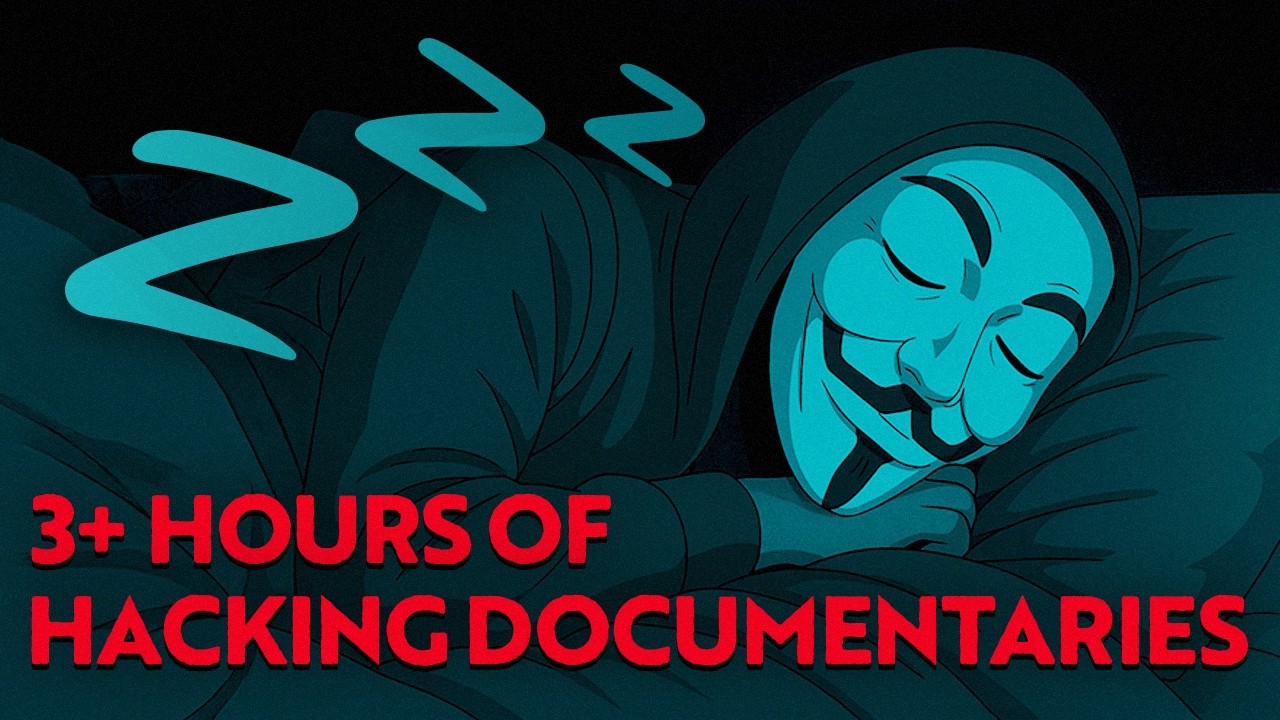 Hacking Documentaries To Fall Asleep To