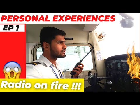 Aircraft Radio on FIRE 🔥 !!! My Personal Experiences | Episode 1