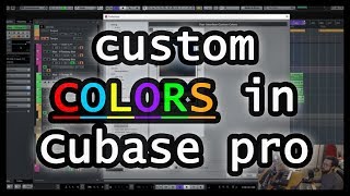 Custom Color Schemes in Cubase Pro