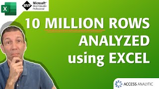 10 Million Rows of data Analyzed using Excel