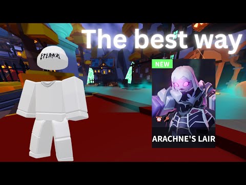 How to best the Arachne Lair (solo)