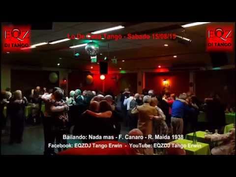Lo De Celia Tango: Nada mas - F. Canaro - R. Maida 1938
