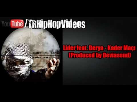 Lider feat. Derya - Kader Maçı (Produced by Deviasend) - ( Manik Depresif 01 )