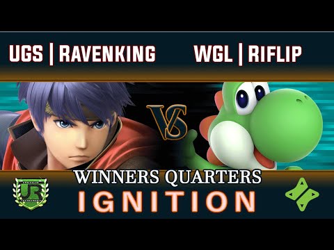 Ignition #209 WINNERS QUARTERS - UGS | Ravenking (Ike) vs WGL | Riflip (Yoshi)