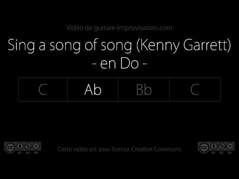 Sing a song of song (in C) (Kenny Garrett) - Backing track