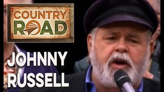 Johnny Russell  Just a Closer Walk With Thee Country Road TV