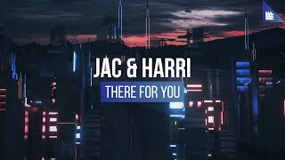 Jac &amp; Harri - There For You