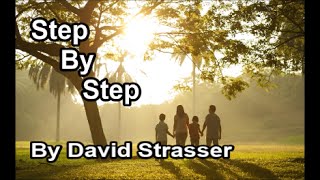 Step By Step - David Strasser  (Lyrics)