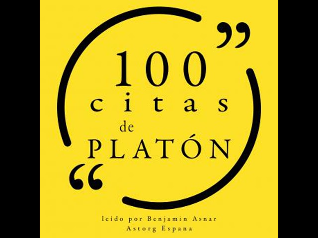 Vídeo relacionado con 100 citas de Platón