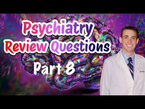 Psychiatry Review Questions (Part 8) - CRASH! Medical Review Series