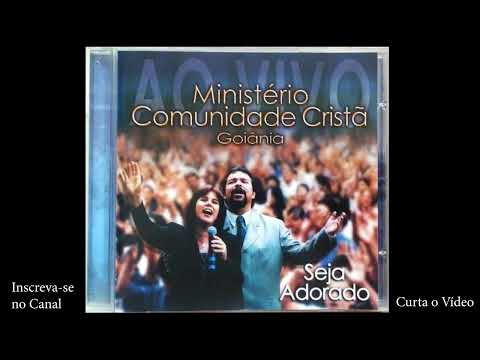 Comunidade Cristã Goiânia | SEJA ADORADO - 2001 (Completo)