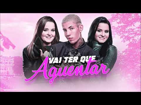 MC Don Juan part Maiara e Maraisa - Vai Ter Que Aguentar( DG e Batidão Stronda)