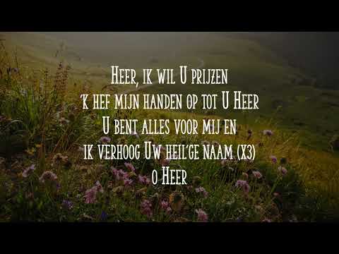 Opwekking met tekst 356 Heer, ik wil U prijzen