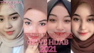 Download lagu FULL DAMAGE CEWE HIJAB TERBARU 2021#tiktok #story #cewekcantik mp3