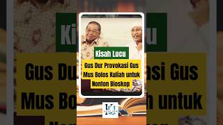 Download lagu Kisah Lucu Gus Dur Provokasi Gus Mus Bolos Kuliah untuk Nonton Bioskop #gusdur mp3