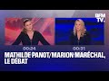 Mathilde Panot/Marion Maréchal, le débat