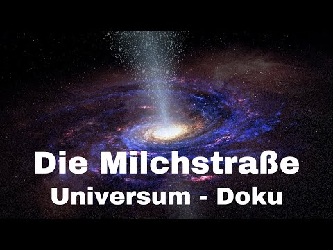 Die Milchstraße - Universum Dokumentation - [LunaPuu - Doku-TV Germany] Deutsch