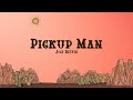 Joe Diffie - Pickup Man (Lyrics)