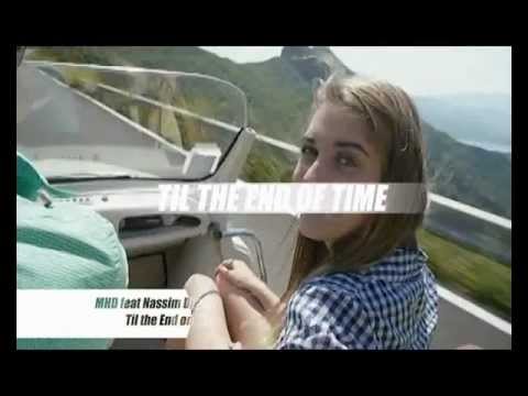 MHD Feat. NASSIM DJEZMA - 'TIL THE END OF TIME