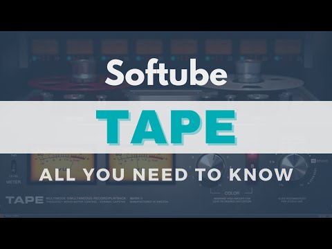Softube "Tape" - ALL YOU NEED TO KNOW!