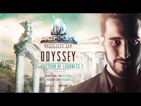 Arzadous & System Of Loudness - Odyssey