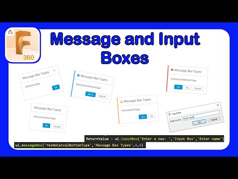 Intro to API in Fusion 360 Part 9 - How to Handle Message and Input Box Events and Optional Argument